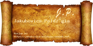 Jakubovics Pelágia névjegykártya
